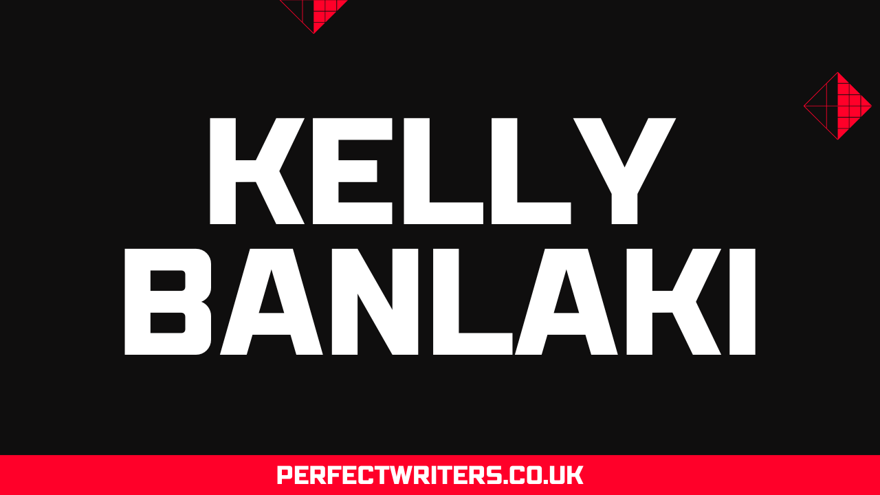 Kelly Banlaki Net Worth [Updated 2023], Spouse, Age, Height, Weight, Bio